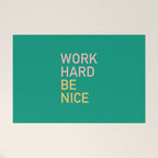 work hard be nice Welcome Mat Gallery Image 1