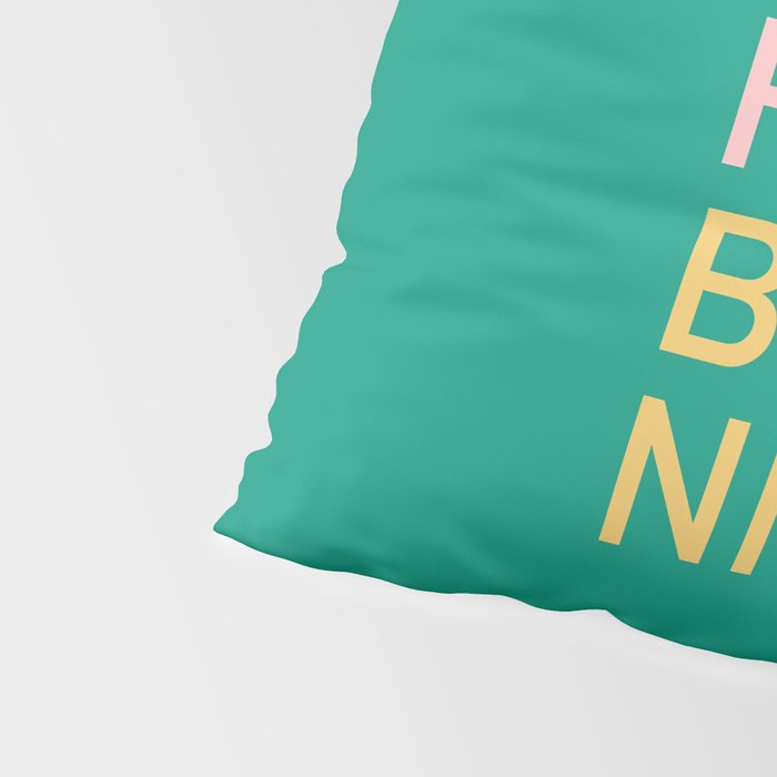 work hard be nice Pillow Sham Gallery Image 4