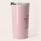 I've Got This Shit Handled, Funny,  Saying Travel Mug Gallery Image 3
