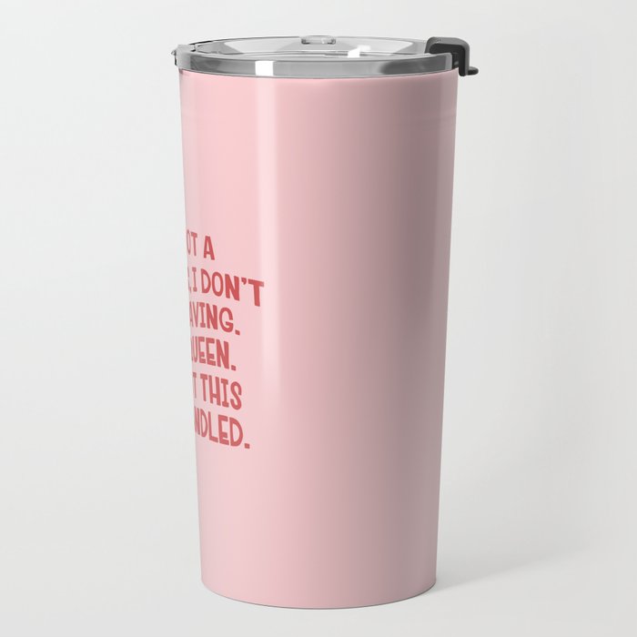I've Got This Shit Handled, Funny,  Saying Travel Mug Gallery Image 2