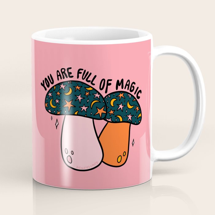 You Are Full of Magic Coffee Mug Gallery Image 1