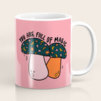 You Are Full of Magic Coffee Mug Gallery Image 1