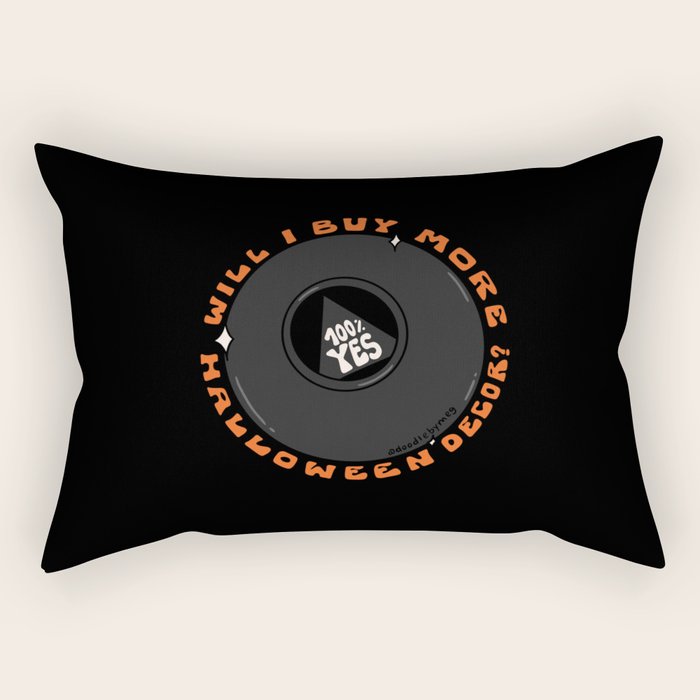 Will I Buy More Halloween Decorations? Rectangular Pillow Gallery Image 2