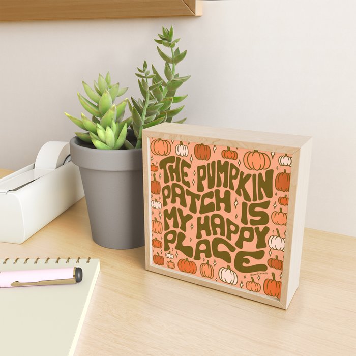 Pumpkin Patch Is My Happy Place Mini Art Print Gallery Image 2