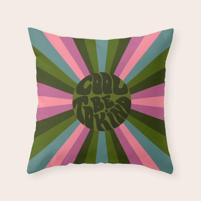 Cool to be Kind  Throw Pillow Gallery Image 6