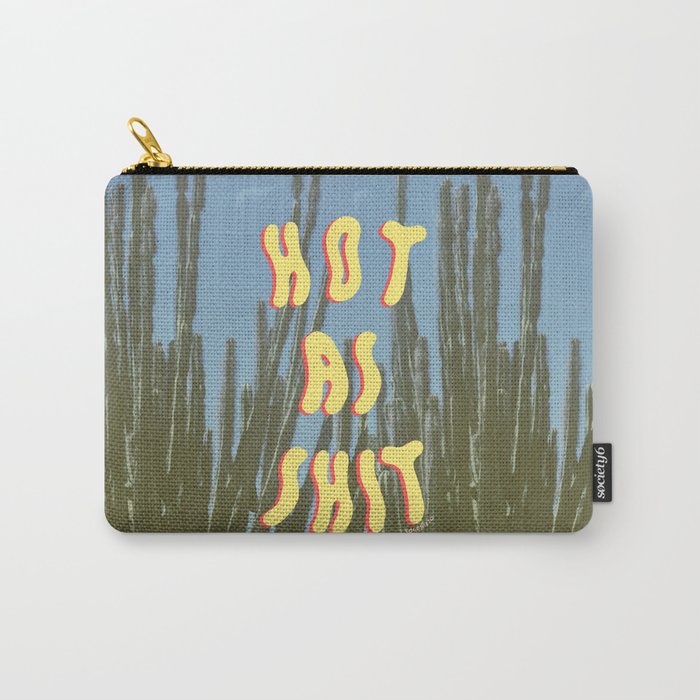 HOT AS SHIT Carry All Pouch Gallery Image 1
