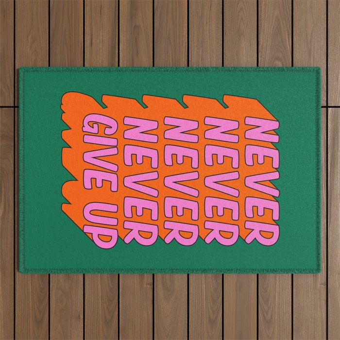 Never, Never Give Up Outdoor Rug Gallery Image 1