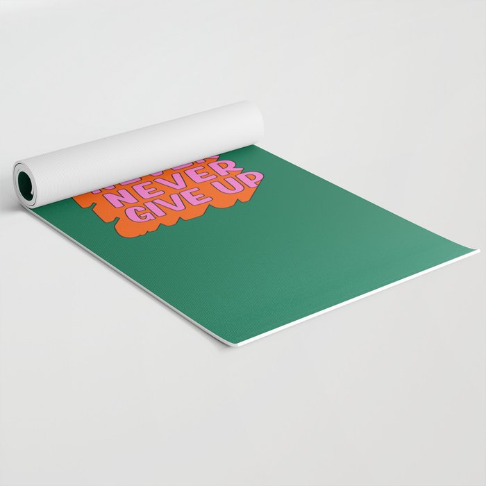 Never, Never Give Up Yoga Mat Gallery Image 2