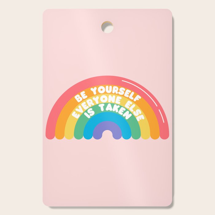 Be Yourself Everyone Cutting Board Gallery Image 1