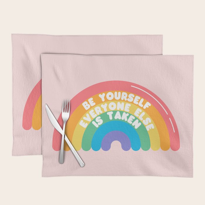 Be Yourself Everyone Placemat Gallery Image 1
