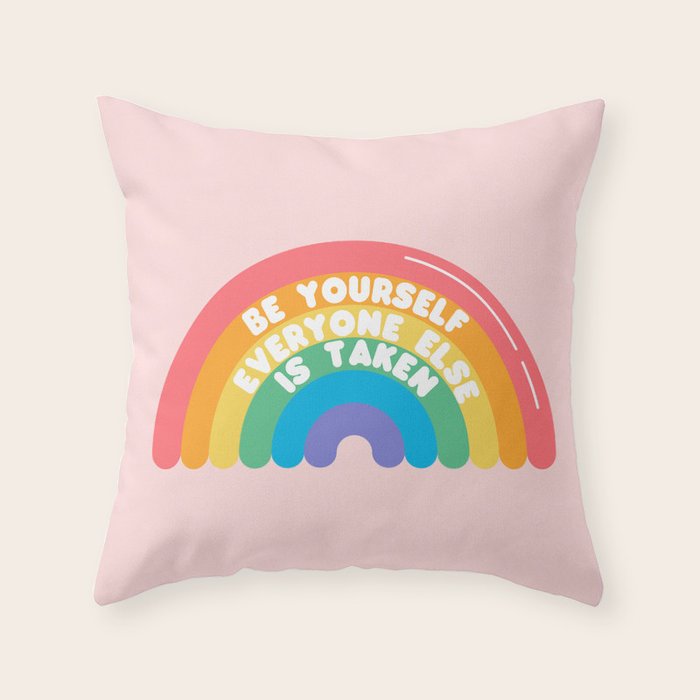 Be Yourself Everyone Throw Pillow Gallery Image 6