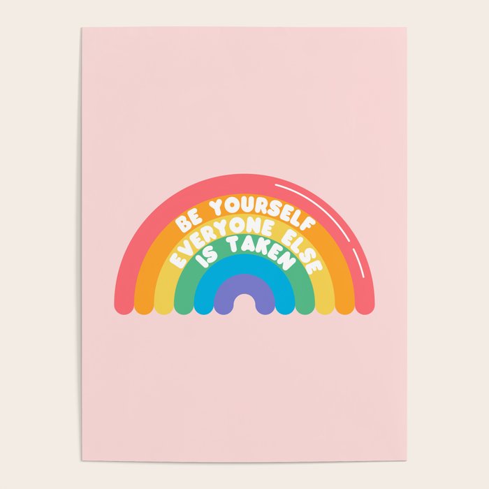 Be Yourself Everyone Poster Gallery Image 4