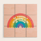 Be Yourself Everyone Wood Wall Art Gallery Image 1