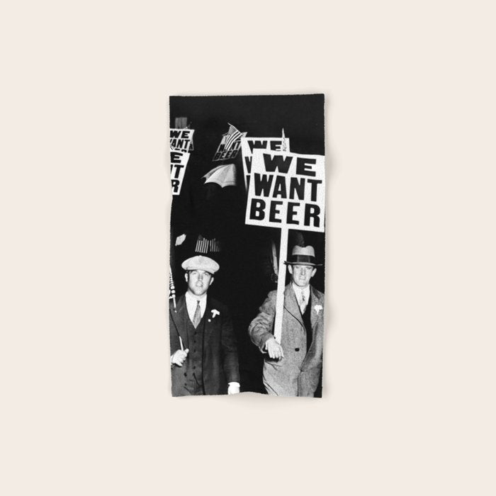 We Want Beer, Black and White, Vintage Prohibition Art Bath Towel Gallery Image 1