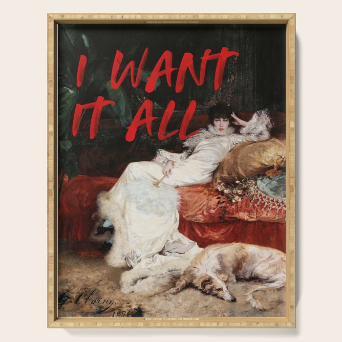 I Want It All Serving Tray Gallery Image 1