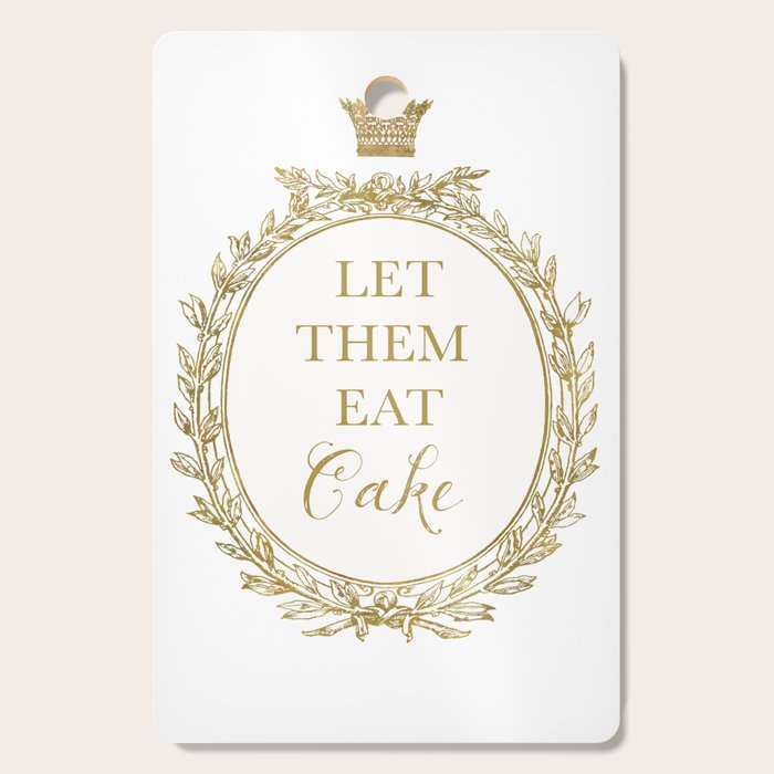 Let them eat cake Cutting Board Gallery Image 1