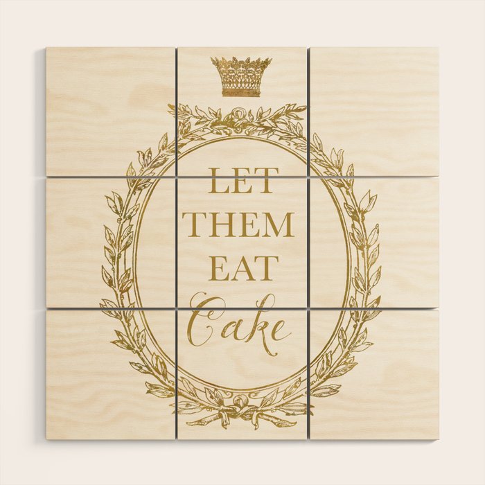 Let them eat cake Wood Wall Art Gallery Image 1