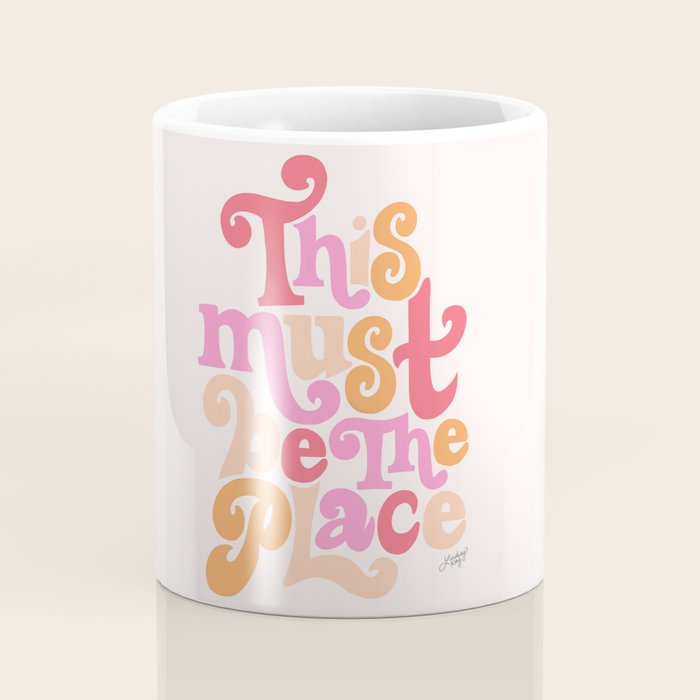 This Must Be the Place (Pink Palette) Coffee Mug Gallery Image 4