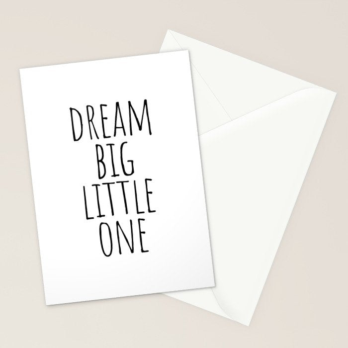 Dream big little one Stationery Card Gallery Image 2