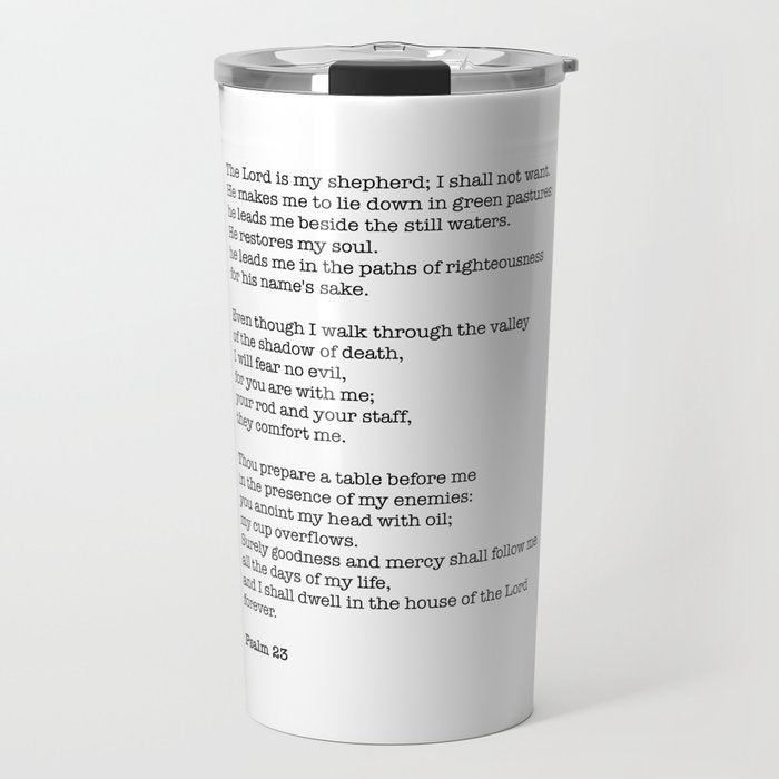 Psalm 23 Bible Verse Print - The LORD is my shepherd Travel Mug Gallery Image 1