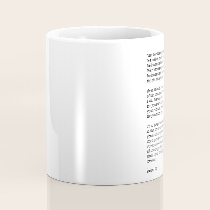 Psalm 23 Bible Verse Print - The LORD is my shepherd Coffee Mug Gallery Image 4