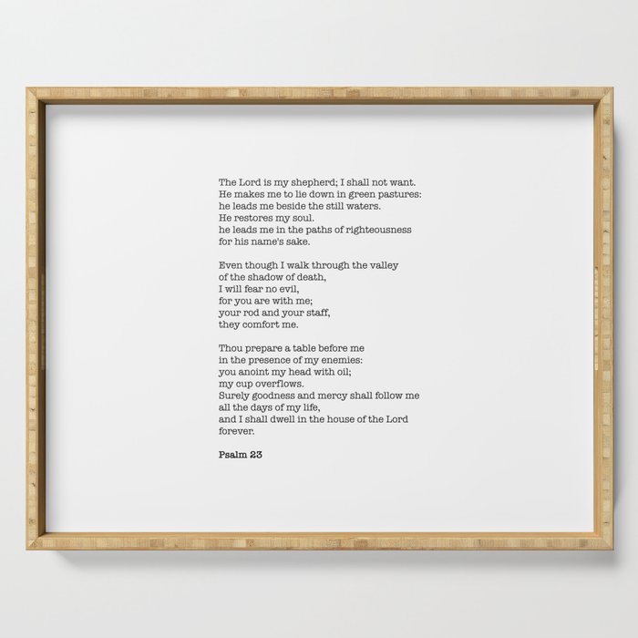 Psalm 23 Bible Verse Print - The LORD is my shepherd Serving Tray Gallery Image 1