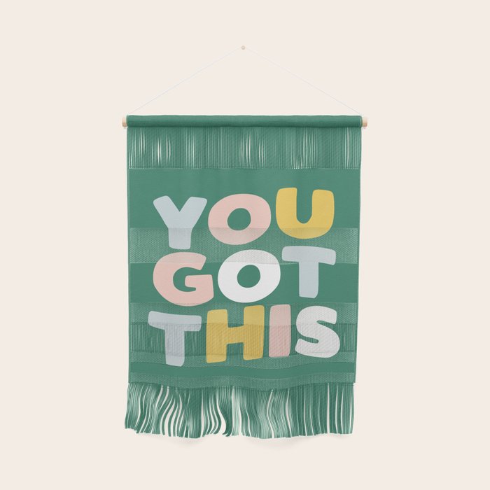 You Got This Wall Hanging Gallery Image 1