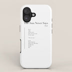 The Sun Never Says by Rumi iPhone Case Gallery Image 1