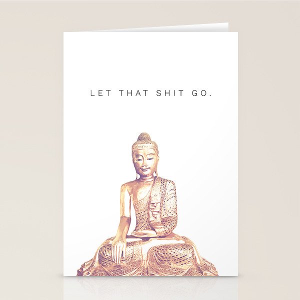 Let That Shit Go Stationery Card Gallery Image 1