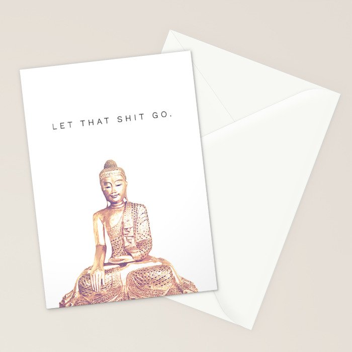 Let That Shit Go Stationery Card Gallery Image 2