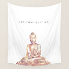 Let That Shit Go Wall Tapestry Gallery Image 4