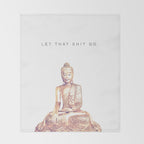 Let That Shit Go Throw Blanket Gallery Image 2