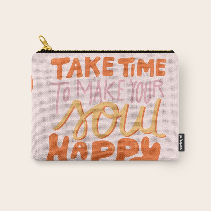 Happy Soul Carry All Pouch Gallery Image 1