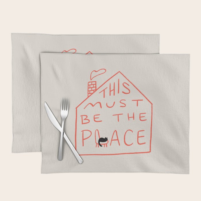 This Must be the Place Placemat Gallery Image 1
