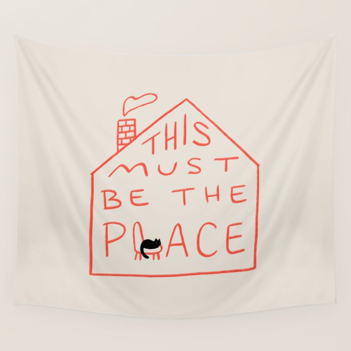 This Must be the Place Wall Tapestry Gallery Image 1