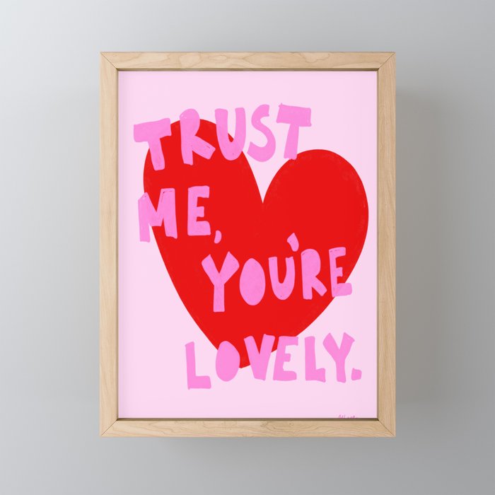 Trust Me You're Lovely - Pink and Red Mini Art Print Gallery Image 1