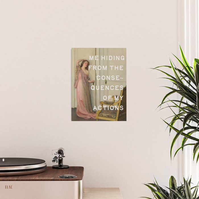 Consquences Of My Actions - Funny Quotes Poster Gallery Image 2