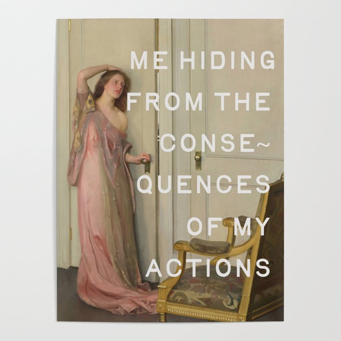 Consquences Of My Actions - Funny Quotes Poster Gallery Image 4