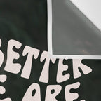 We Are Better When We Are Together Wall Tapestry Gallery Image 3