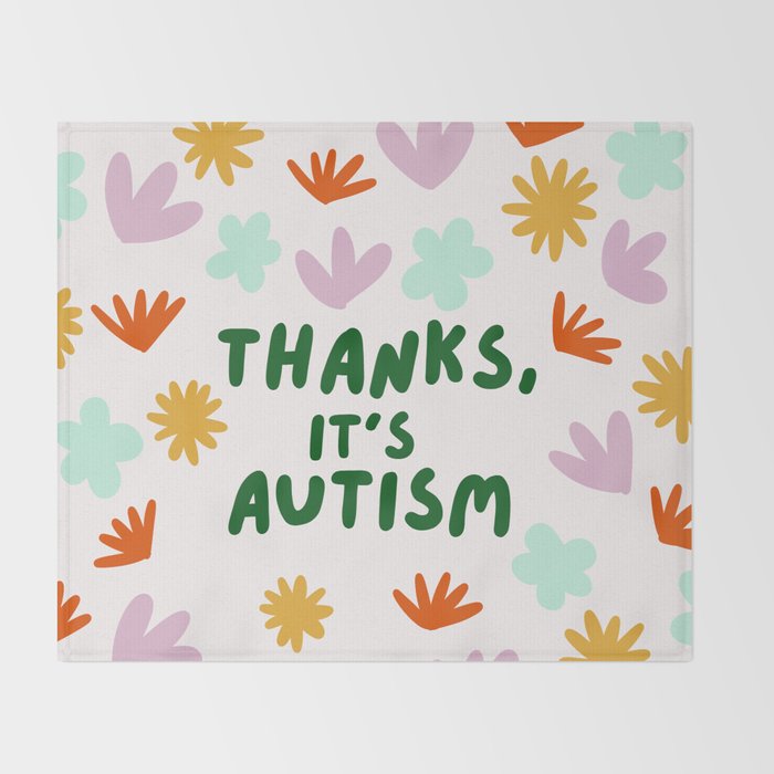 Thanks, It's Autism Throw Blanket Gallery Image 2