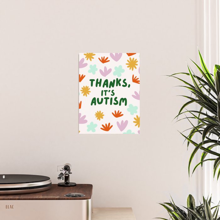 Thanks, It's Autism Poster Gallery Image 2