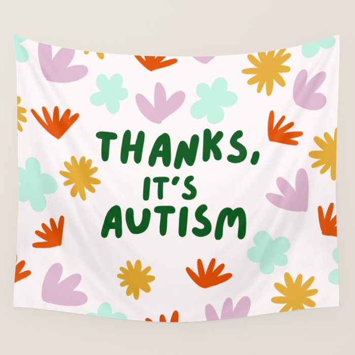 Thanks, It's Autism Wall Tapestry Gallery Image 4