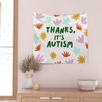 Thanks, It's Autism Wall Tapestry Gallery Image 2