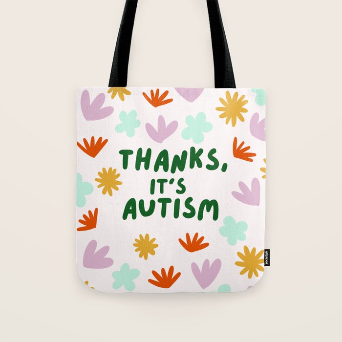 Thanks, It's Autism Tote Bag Gallery Image 1