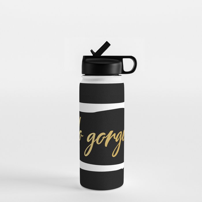 Hello Gorgeous, Gold, Black and White Print Water Bottle Gallery Image 1