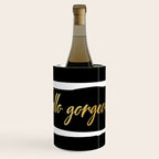 Hello Gorgeous, Gold, Black and White Print Wine Chiller Gallery Image 1