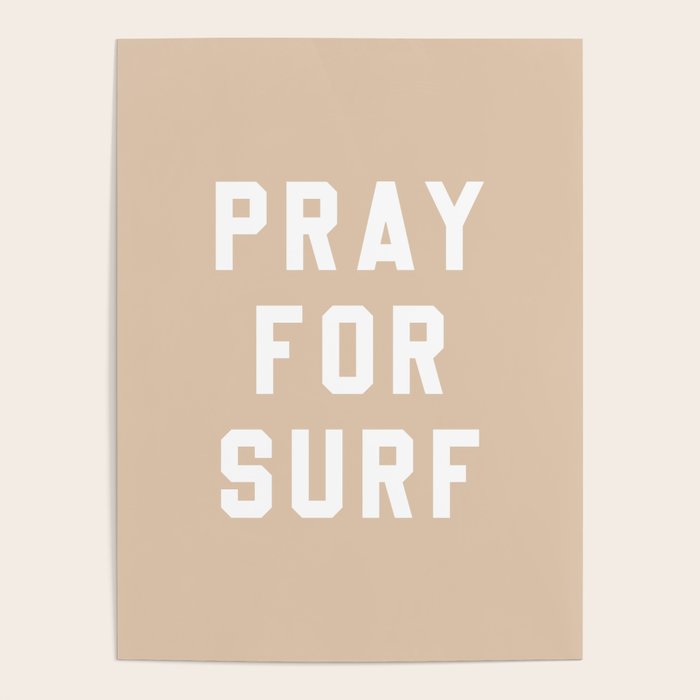 Pray for Surf - sand color Poster Gallery Image 1