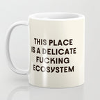 Delicate Fucking Ecosystem - The Bear Funny Saying Coffee Mug Gallery Image 3