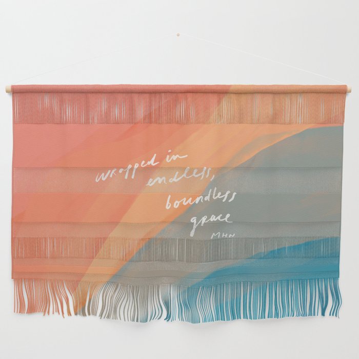 wrapped in endless, boundless grace Wall Hanging Gallery Image 1