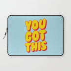 You Got This Laptop Sleeve Gallery Image 1